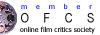 Member of the Online Film Critics Society Member of the Online Film Critics Society